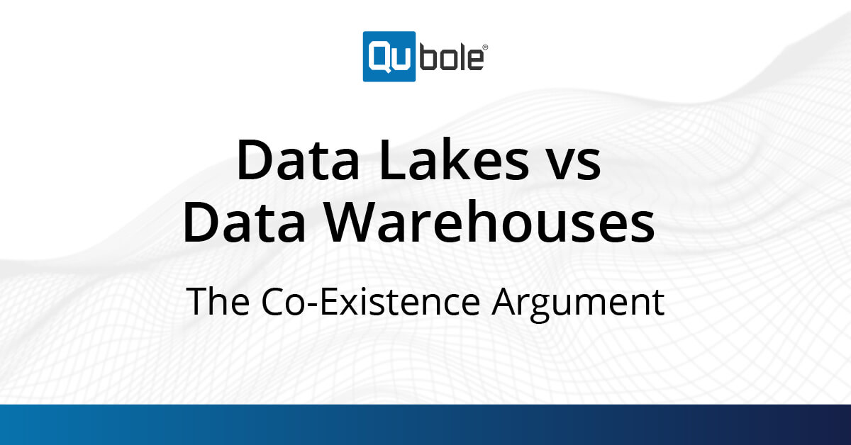 Difference Between A Data Lake And Data Warehouse Qubole