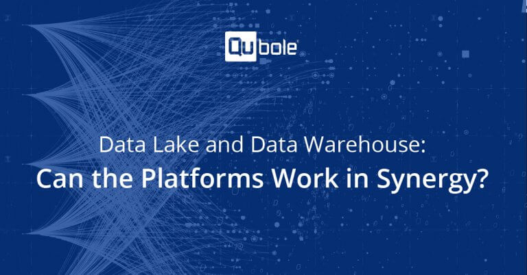 Data Lake Vs Data Warehouse Modern Data Architecture Qubole